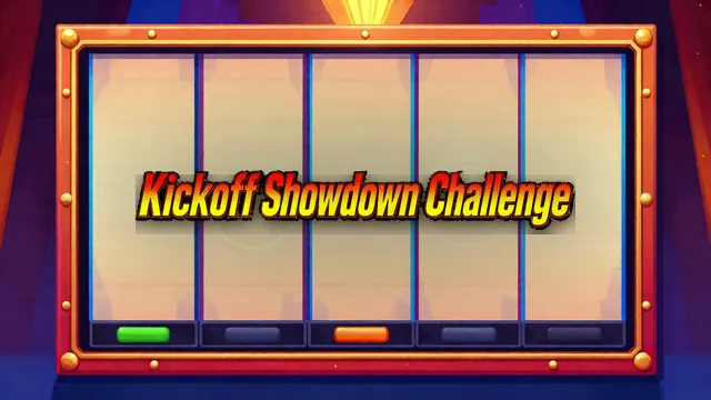 Kickoff Showdown Challenge